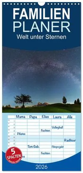 A. R. Langlotz / CALVENDO |  Familienplaner 2026 - Welt unter Sternen mit 5 Spalten (Wandkalender, 21 x 45 cm) CALVENDO | Sonstiges |  Sack Fachmedien