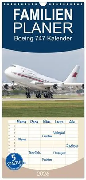 Brunner / CALVENDO |  Familienplaner 2026 - Boeing 747 Kalender mit 5 Spalten (Wandkalender, 21 x 45 cm) CALVENDO | Sonstiges |  Sack Fachmedien