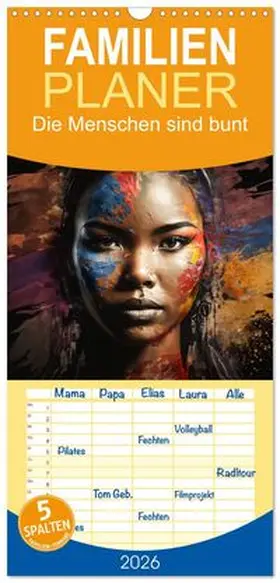 CALVENDO / Meutzner |  Familienplaner 2026 - Die Menschen sind bunt mit 5 Spalten (Wandkalender, 21 x 45 cm) CALVENDO | Sonstiges |  Sack Fachmedien