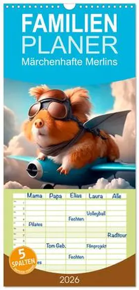 artefacti / CALVENDO |  Familienplaner 2026 - Märchenhafte Merlis - Schweinegeile Illustrationen mit 5 Spalten (Wandkalender, 21 x 45 cm) CALVENDO | Sonstiges |  Sack Fachmedien