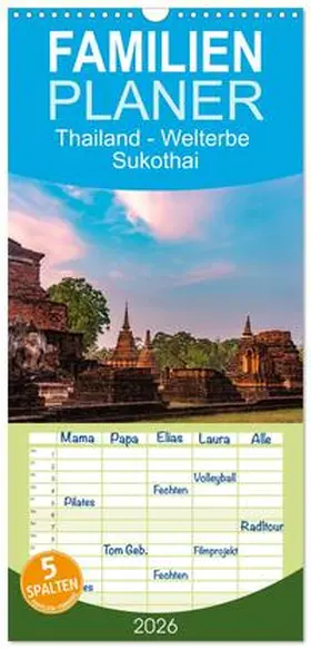 Schickert / CALVENDO |  Familienplaner 2026 - Thailand - Welterbe Sukothai mit 5 Spalten (Wandkalender, 21 x 45 cm) CALVENDO | Sonstiges |  Sack Fachmedien