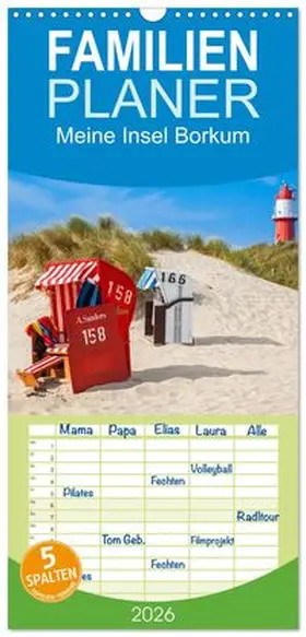 CALVENDO / Scherf |  Familienplaner 2026 - Meine Insel Borkum mit 5 Spalten (Wandkalender, 21 x 45 cm) CALVENDO | Sonstiges |  Sack Fachmedien