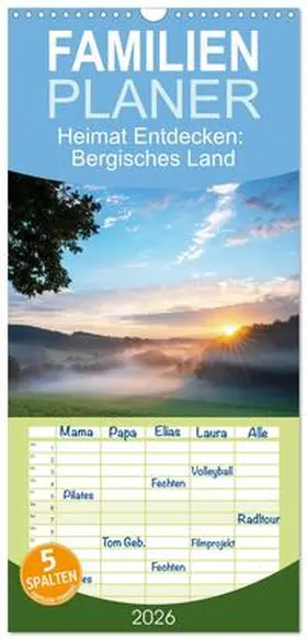 Ludwig / CALVENDO |  Familienplaner 2026 - Heimat Entdecken: Bergisches Land mit 5 Spalten (Wandkalender, 21 x 45 cm) CALVENDO | Sonstiges |  Sack Fachmedien