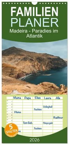 CALVENDO / Richter |  Familienplaner 2026 - Madeira - Paradies im Atlantik mit 5 Spalten (Wandkalender, 21 x 45 cm) CALVENDO | Sonstiges |  Sack Fachmedien