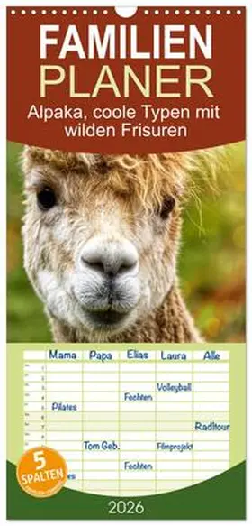 Löwer / CALVENDO |  Familienplaner 2026 - Alpaka, coole Typen mit wilden Frisuren mit 5 Spalten (Wandkalender, 21 x 45 cm) CALVENDO | Sonstiges |  Sack Fachmedien