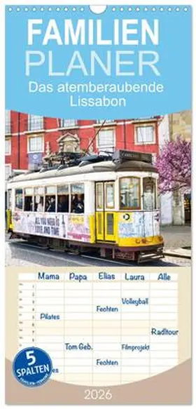 CALVENDO / Rogalski |  Familienplaner 2026 - Das atemberaubende Lissabon mit 5 Spalten (Wandkalender, 21 x 45 cm) CALVENDO | Sonstiges |  Sack Fachmedien