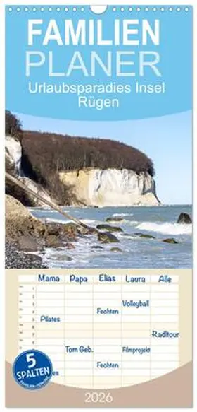 Rogalski / CALVENDO |  Familienplaner 2026 - Urlaubsparadies Insel Rügen mit 5 Spalten (Wandkalender, 21 x 45 cm) CALVENDO | Sonstiges |  Sack Fachmedien