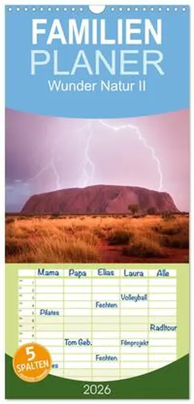 Schaarschmidt / CALVENDO |  Familienplaner 2026 - Wunder Natur II mit 5 Spalten (Wandkalender, 21 x 45 cm) CALVENDO | Sonstiges |  Sack Fachmedien