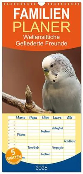 CALVENDO / Mielewczyk |  Familienplaner 2026 - Wellensittiche - Gefiederte Freunde mit 5 Spalten (Wandkalender, 21 x 45 cm) CALVENDO | Sonstiges |  Sack Fachmedien
