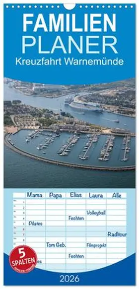 CALVENDO / Deter |  Familienplaner 2026 - Kreuzfahrt Warnemünde mit 5 Spalten (Wandkalender, 21 x 45 cm) CALVENDO | Sonstiges |  Sack Fachmedien