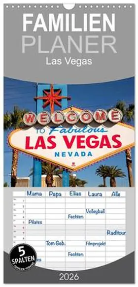 Schickert / CALVENDO |  Familienplaner 2026 - Las Vegas mit 5 Spalten (Wandkalender, 21 x 45 cm) CALVENDO | Sonstiges |  Sack Fachmedien