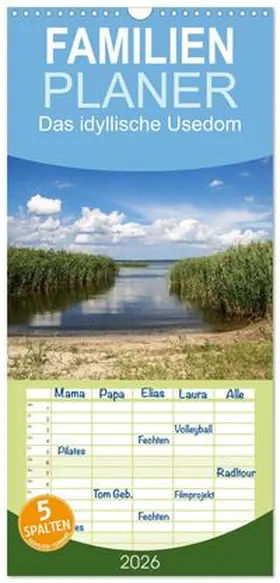 CALVENDO / Becker |  Familienplaner 2026 - Das idyllische Usedom mit 5 Spalten (Wandkalender, 21 x 45 cm) CALVENDO | Sonstiges |  Sack Fachmedien