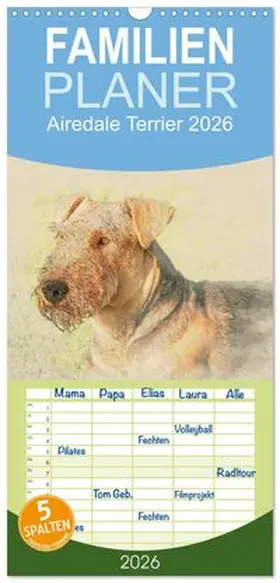 CALVENDO / Redecker |  Familienplaner 2026 - Airedale Terrier 2026 mit 5 Spalten (Wandkalender, 21 x 45 cm) CALVENDO | Sonstiges |  Sack Fachmedien