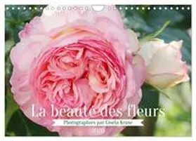 Kruse / CALVENDO |  La beauté des fleurs (Calendrier mural 2026 DIN A4 vertical), CALVENDO calendrier mensuel | Sonstiges |  Sack Fachmedien