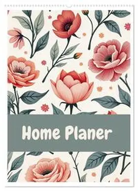 CALVENDO / H.Tobias |  Home Planer (Wall Calendar 2026 DIN A2 portrait), CALVENDO 12 Month Wall Calendar | Sonstiges |  Sack Fachmedien