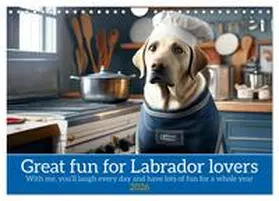Ruebsamen / CALVENDO |  Great fun for Labrador lovers (Wall Calendar 2026 DIN A4 landscape), CALVENDO 12 Month Wall Calendar | Sonstiges |  Sack Fachmedien