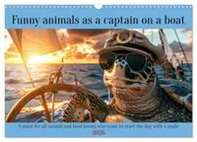 Ruebsamen / CALVENDO |  Funny animals as a captain on a boat (Wall Calendar 2026 DIN A3 landscape), CALVENDO 12 Month Wall Calendar | Sonstiges |  Sack Fachmedien