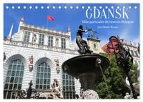 CALVENDO / Kruse |  GDANSK - Ville portuaire de rêve en Pologne (Calendrier de bureau 2026 DIN A5 vertical), CALVENDO calendrier mensuel | Sonstiges |  Sack Fachmedien