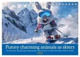 CALVENDO / Ruebsamen |  Funny charming animals as skiers (Desk Calendar 2026 DIN A5 landscape), CALVENDO 12 Month DeskCalendar | Sonstiges |  Sack Fachmedien