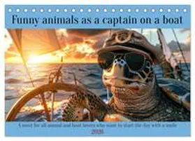 CALVENDO / Ruebsamen |  Funny animals as a captain on a boat (Desk Calendar 2026 DIN A5 landscape), CALVENDO 12 Month DeskCalendar | Sonstiges |  Sack Fachmedien