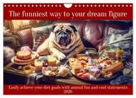 Ruebsamen / CALVENDO |  The funniest way to your dream figure (Wall Calendar 2026 DIN A4 landscape), CALVENDO 12 Month Wall Calendar | Sonstiges |  Sack Fachmedien