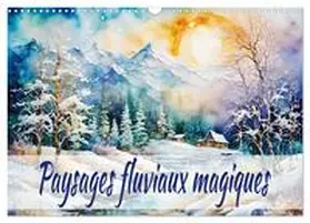 CALVENDO / Djeric |  Paysages fluviaux magiques (Calendrier mural 2026 DIN A3 vertical), CALVENDO calendrier mensuel | Sonstiges |  Sack Fachmedien