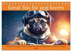 Ruebsamen / CALVENDO |  Great fun for pug lovers (Desk Calendar 2026 DIN A5 landscape), CALVENDO 12 Month DeskCalendar | Sonstiges |  Sack Fachmedien