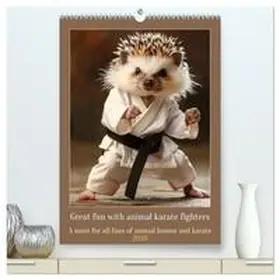 Ruebsamen / CALVENDO |  Great fun with animal karate fighters (High Quality Premium Wall Calendar 2026 DIN A2 portrait),CALVENDO 12 Month Wall Calendar | Sonstiges |  Sack Fachmedien
