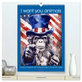 CALVENDO / Ruebsamen |  I want you animals (High Quality Premium Wall Calendar 2026 DIN A2 portrait),CALVENDO 12 Month Wall Calendar | Sonstiges |  Sack Fachmedien