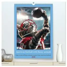CALVENDO / Ruebsamen |  American football with funny animals (High Quality Premium Wall Calendar 2026 DIN A2 portrait),CALVENDO 12 Month Wall Calendar | Sonstiges |  Sack Fachmedien