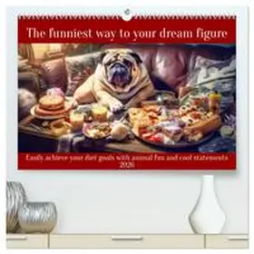 Ruebsamen / CALVENDO |  The funniest way to your dream figure (High Quality Premium Wall Calendar 2026 DIN A2 landscape),CALVENDO 12 Month Wall Calendar | Sonstiges |  Sack Fachmedien