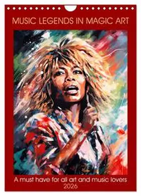 Ruebsamen / CALVENDO |  Music legends in magic art (Wall Calendar 2026 DIN A4 portrait), CALVENDO 12 Month Wall Calendar | Sonstiges |  Sack Fachmedien