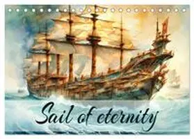 CALVENDO / Djeric |  Sail of eternity (Desk Calendar 2026 DIN A5 landscape), CALVENDO 12 Month DeskCalendar | Sonstiges |  Sack Fachmedien
