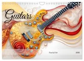 CALVENDO / Djeric |  Guitars Fractal Art (Wall Calendar 2026 DIN A4 landscape), CALVENDO 12 Month Wall Calendar | Sonstiges |  Sack Fachmedien