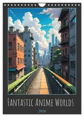 Luedke / CALVENDO |  Fantastic Anime Worlds (Wall Calendar 2026 DIN A4 portrait), CALVENDO 12 Month Wall Calendar | Sonstiges |  Sack Fachmedien