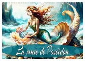 CALVENDO / Djeric |  La muse de Poséidon (Calendrier mural 2026 DIN A3 vertical), CALVENDO calendrier mensuel | Sonstiges |  Sack Fachmedien