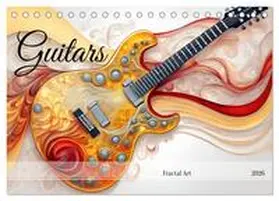 CALVENDO / Djeric |  Guitars Fractal Art (Desk Calendar 2026 DIN A5 landscape), CALVENDO 12 Month DeskCalendar | Sonstiges |  Sack Fachmedien
