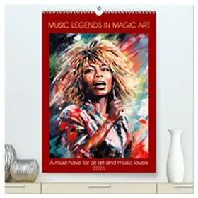 CALVENDO / Ruebsamen |  Music legends in magic art (High Quality Premium Wall Calendar 2026 DIN A2 portrait),CALVENDO 12 Month Wall Calendar | Sonstiges |  Sack Fachmedien