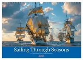 CALVENDO / Waurick |  Sailing Through Seasons (Wall Calendar 2026 DIN A3 landscape), CALVENDO 12 Month Wall Calendar | Sonstiges |  Sack Fachmedien