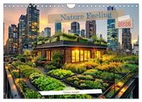 CALVENDO / Michel |  Nature Feeling - Urban Jungle (Wall Calendar 2026 DIN A4 landscape), CALVENDO 12 Month Wall Calendar | Sonstiges |  Sack Fachmedien
