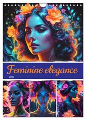CALVENDO / Aupeix |  Feminine elegance (Wall Calendar 2026 DIN A4 portrait), CALVENDO 12 Month Wall Calendar | Sonstiges |  Sack Fachmedien