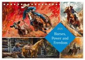 CALVENDO / Waurick |  Horses, Power and Freedom (Desk Calendar 2026 DIN A5 landscape), CALVENDO 12 Month DeskCalendar | Sonstiges |  Sack Fachmedien