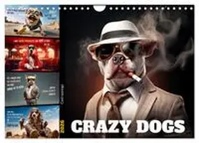Viola / CALVENDO |  Crazy dogs COOL SAYINGS (Wall Calendar 2026 DIN A4 landscape), CALVENDO 12 Month Wall Calendar | Sonstiges |  Sack Fachmedien