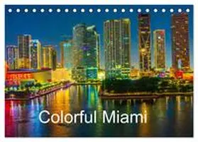 CALVENDO / Pohl |  Colorful Miami (Desk Calendar 2026 DIN A5 landscape), CALVENDO 12 Month DeskCalendar | Sonstiges |  Sack Fachmedien