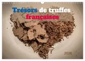 CALVENDO / Saf |  Trésors de truffes françaises (Calendrier mural 2026 DIN A3 vertical), CALVENDO calendrier mensuel | Sonstiges |  Sack Fachmedien