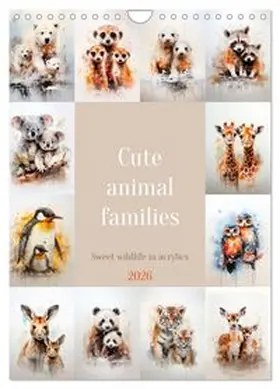 CALVENDO / Viola |  Cute animal families (Wall Calendar 2026 DIN A4 portrait), CALVENDO 12 Month Wall Calendar | Sonstiges |  Sack Fachmedien