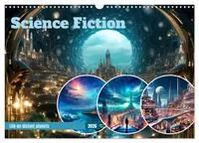 Viola / CALVENDO |  SCIENCE FICTION Life on distant planets (Wall Calendar 2026 DIN A3 landscape), CALVENDO 12 Month Wall Calendar | Sonstiges |  Sack Fachmedien