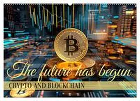 Viola / CALVENDO |  Crypto and Blockchain THE FUTURE HAS BEGUN (Wall Calendar 2026 DIN A2 landscape), CALVENDO 12 Month Wall Calendar | Sonstiges |  Sack Fachmedien
