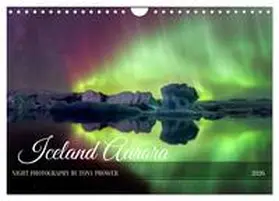 Prower / CALVENDO |  Iceland Aurora - Night Photography by Tony Prower (Wall Calendar 2026 DIN A4 landscape), CALVENDO 12 Month Wall Calendar | Sonstiges |  Sack Fachmedien