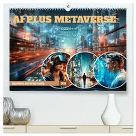 Viola / CALVENDO |  AI PLUS METAVERSE Algorithms and virtual reality (High Quality Premium Wall Calendar 2026 DIN A2 landscape),CALVENDO 12 Month Wall Calendar | Sonstiges |  Sack Fachmedien